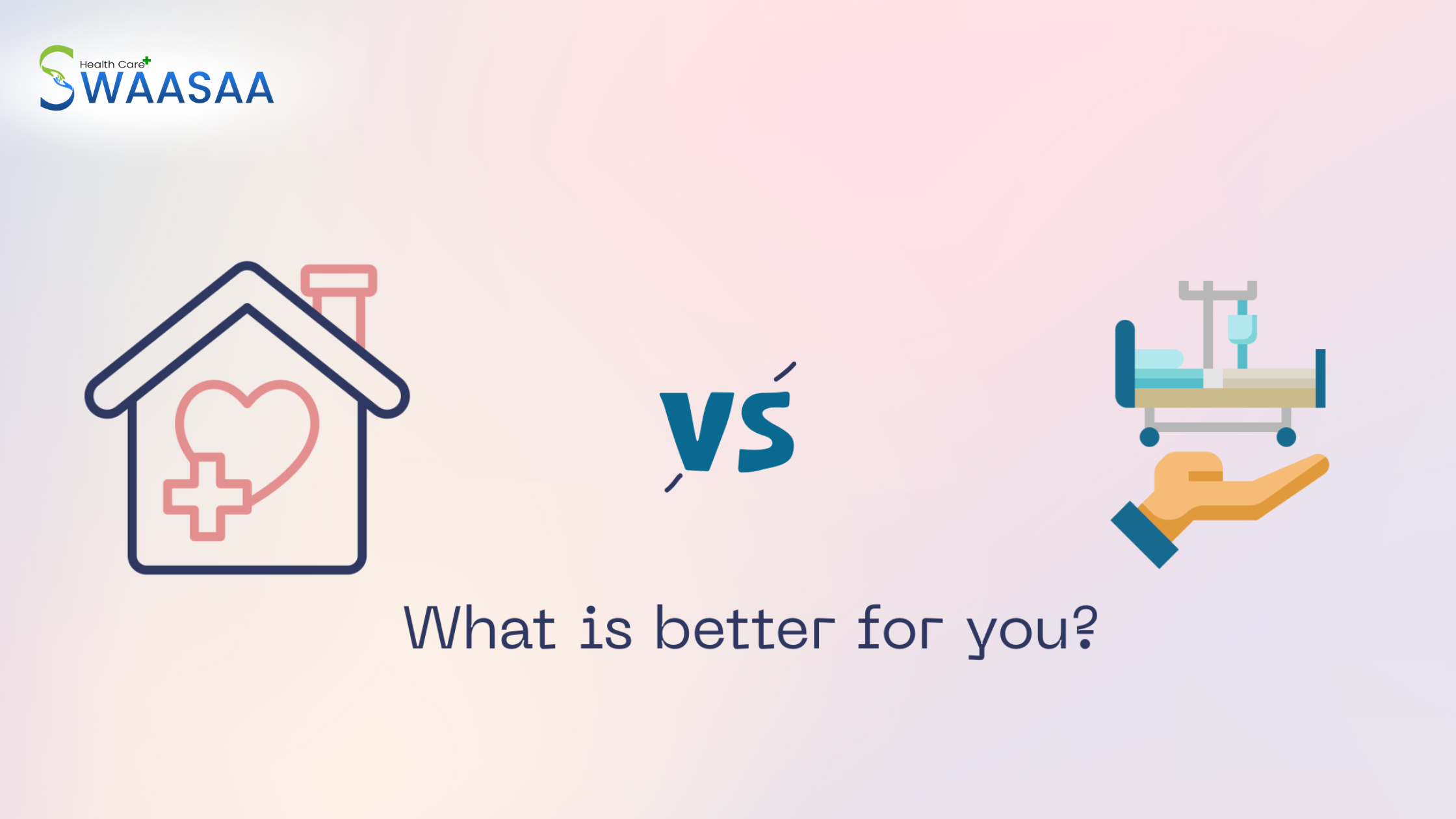 Creative visual comparing home healthcare and hospital care for long-term recovery