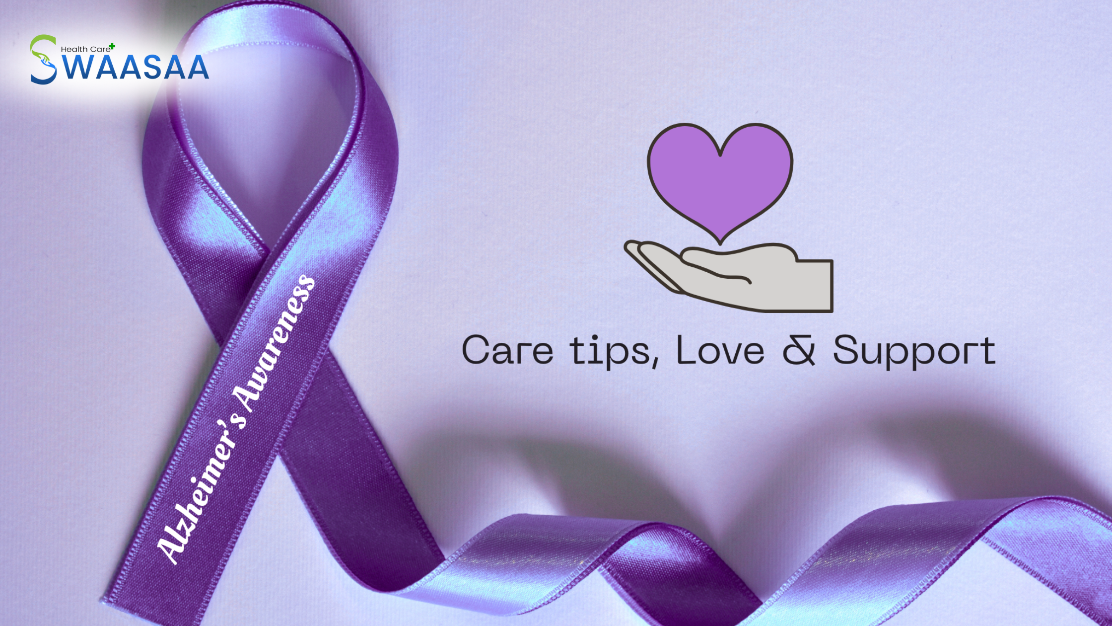 Creative showing Alzheimer’s care tips, emotional support, and love for elderly patients