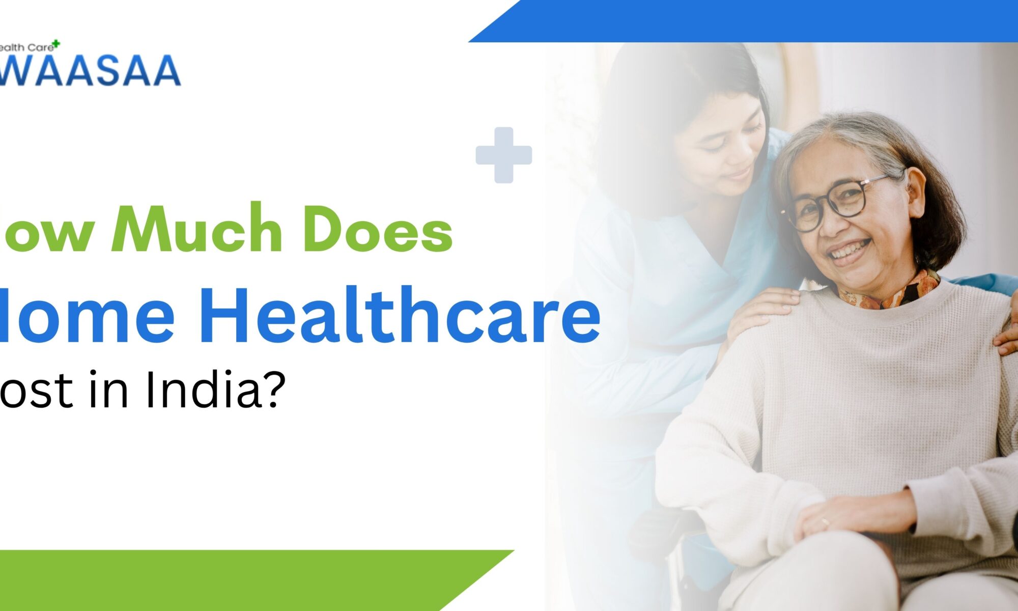 Home Healthcare Cost in India